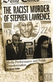 The Racist Murder Of Stephen Lawrence
