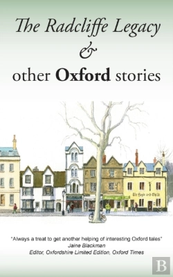 Bertrand.pt - The Radcliffe Legacy & Other Oxford Stories