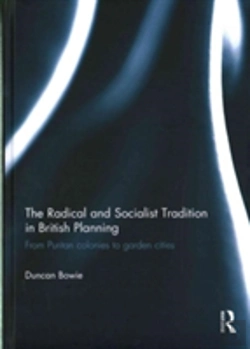 Bertrand.pt - The Radical And Socialist Tradition In British Planning