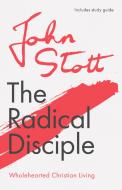 The Radical Disciple