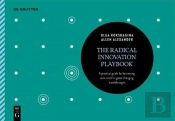 The Radical Innovation Playbook