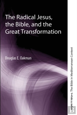 Bertrand.pt - The Radical Jesus, The Bible, And The Great Transformation