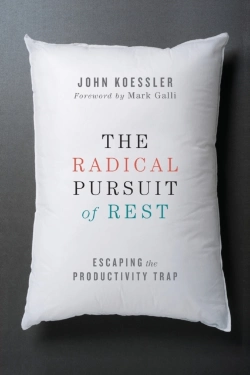 Bertrand.pt - The Radical Pursuit Of Rest Â€“ Escaping The Productivity Trap