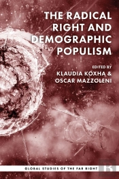 The Radical Right And Demographic Populism