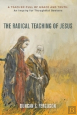 Bertrand.pt - The Radical Teaching Of Jesus