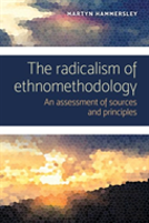 The Radicalism Of Ethnomethodology