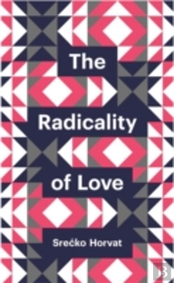Bertrand.pt - The Radicality Of Love