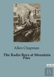 The Radio Boys At Mountain Pass