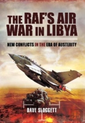 The Raf'S Air War In Libya