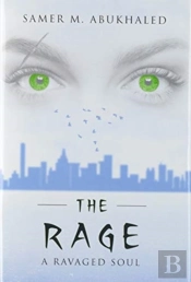 The Rage: A Ravaged Soul
