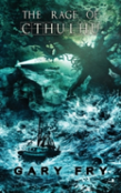 The Rage Of Cthulhu
