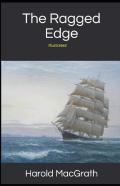 The Ragged Edge Illustrated
