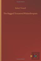 The Ragged Trousered Philanthropists