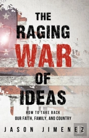 The Raging War Of Ideas