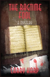 The Ragtime Fool: A Ragtime Mystery