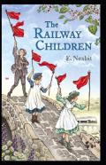 The Railway Children Annotated