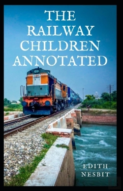 Bertrand.pt - The Railway Children Annotated
