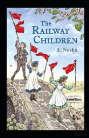 The Railway Children Annotated