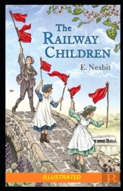 The Railway Children Illustrated