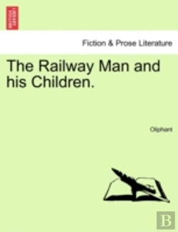 Bertrand.pt - The Railway Man And His Children.
