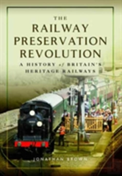 Bertrand.pt - The Railway Preservation Revolution
