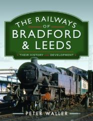 The Railways Of Bradford And Leeds