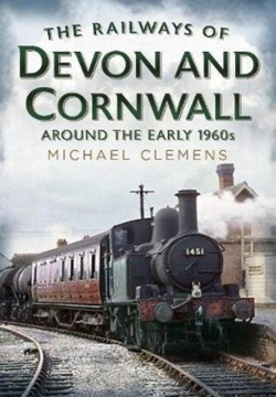 Bertrand.pt - The Railways Of Devon And Cornwall Around The Early 1960s