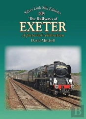 The Railways Of Exeter