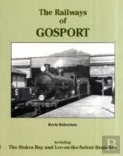 The Railways Of Gosport