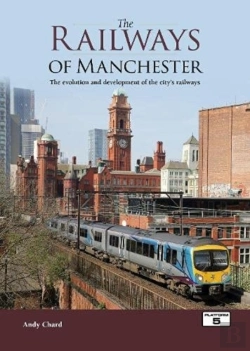 Bertrand.pt - The Railways Of Manchester