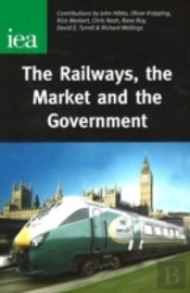 The Railways, The Market And The Government