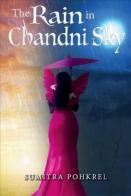 The Rain In Chandni Sky