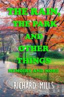 The Rain, The Park And Other Things