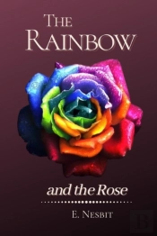 The Rainbow And The Rose