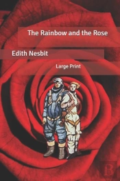 The Rainbow And The Rose