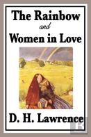 The Rainbow And Women In Love