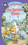 The Rainbow Rose