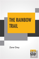 The Rainbow Trail
