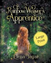 The Rainbow Weaver'S Apprentice