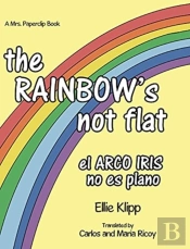 The Rainbow'S Not Flat
