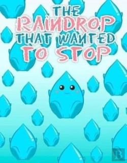 Bertrand.pt - The Raindrop That Wanted To Stop