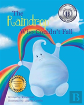 The Raindrop Who Couldn'T Fall