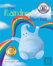The Raindrop Who Couldn'T Fall