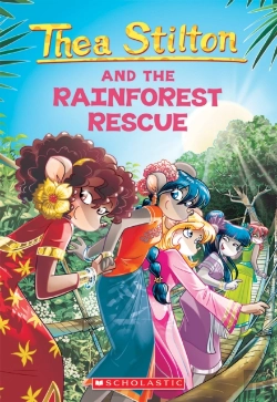 Bertrand.pt - The Rainforest Rescue (Thea Stilton #32)