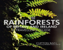 The Rainforests Of Britain And Ireland