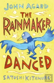The Rainmaker Danced