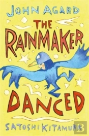 The Rainmaker Danced