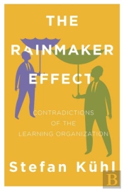 The Rainmaker Effect