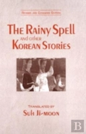 The Rainy Spell And Other Korean Stories
