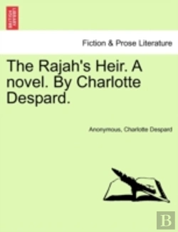 Bertrand.pt - The Rajah'S Heir. A Novel. By Charlotte Despard.